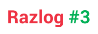 RAZLOG#3