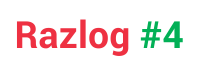 RAZLOG#4
